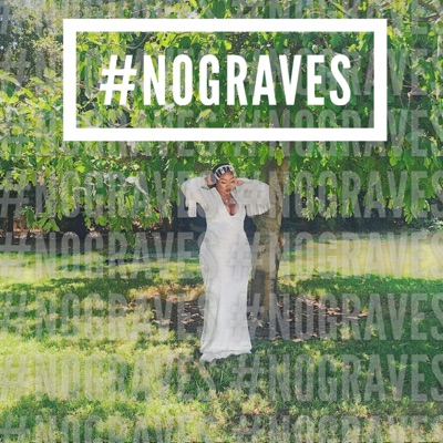 No Graves - Single