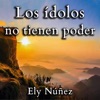 Los ídolos no tienen poder - Single