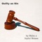 Guilty as Sin - Make a Joyful Noisee lyrics