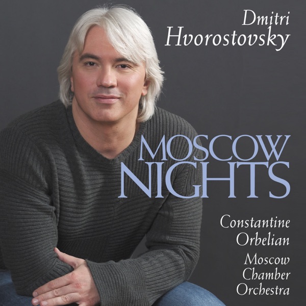Dmitri Hvorostovsky: Russian Songs - Moscow Nights