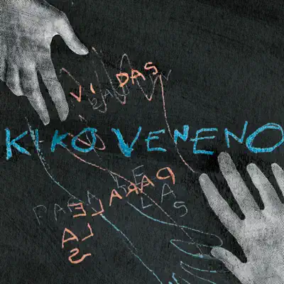 Vidas Paralelas - Single - Kiko Veneno