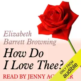 A Dozen Red Roses: How Do I Love Thee (Unabridged)