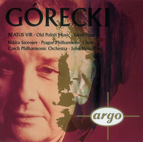 Górecki: Beatus Vir - Totus tuus - Old Polish Music