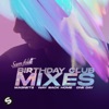 Birthday Club Mixes - Single
