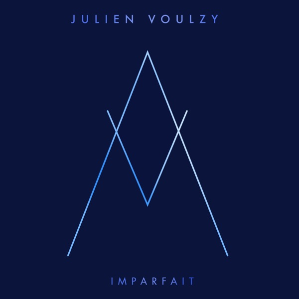 Imparfait - Single - Julien Voulzy