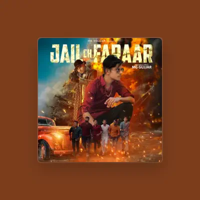 Listen to MG Gujjar, watch music videos, read bio, see tour dates & more!