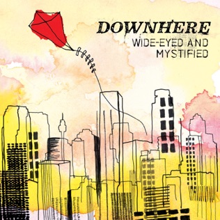 Downhere I Miss You Here