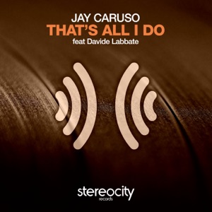 That's All I Do (feat. Davide Labbate) - Single