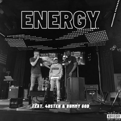 Energy (feat. 4usten & Bummy God) - Single