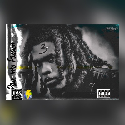 Pain Into Passion 3 - EP