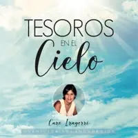 Tesoros en el Cielo — Caro Iragorri