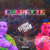 Chevette - Single - MC Fernandinho & Mc Dia de maldade