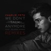 We Don't Talk Anymore (feat. Selena Gomez) [Attom Remix] cover art