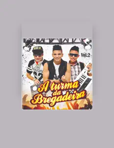 Listen to Turma da Bregadeira, watch music videos, read bio, see tour dates & more!