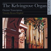 The Kelvingrove Organ: Overture Transcriptions artwork