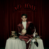 NO TIME(初回生産盤B) - JUN. K