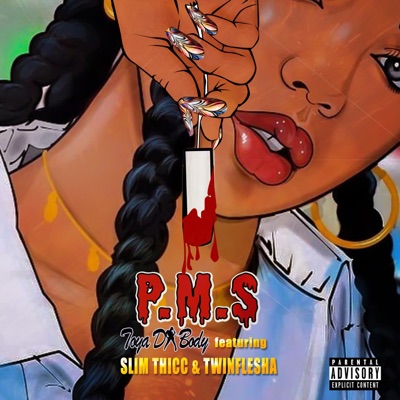 P.M.S. Poppin' My Shit (feat. Slimthicc & Twinflesha) - Single