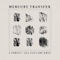 A Forest - Mercury Transfer lyrics