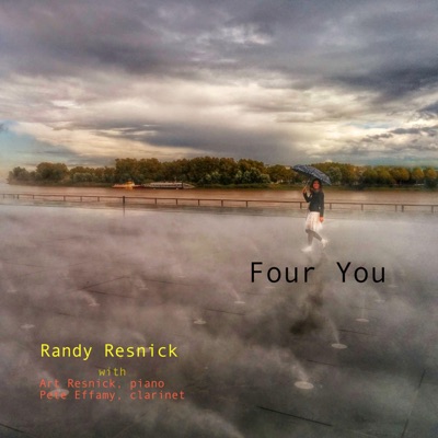 Four You (feat. Art Resnick & Pete Effamy) - Single