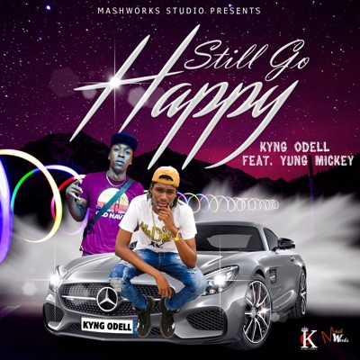 Still Go Happy (feat. Yung Mickey) - Single
