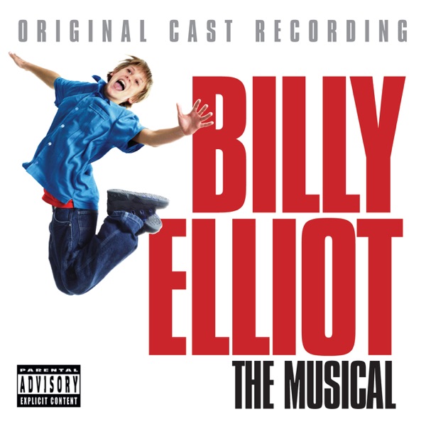 Billy Elliot: The Musical (Original Cast Recording) - Billy Elliot Original Cast