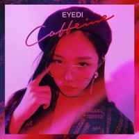 Caffeine - Single - Eyedi