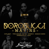 Mavins - Dorobucci (feat. Don Jazzy, Dr. Sid, Tiwa Savage, Reekado Banks, Di'Ja, Korede Bello & D'Prince) artwork