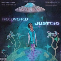 Recovered - Justoid