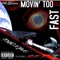 Movin' Too Fast (feat. Andre Ak) - Young Ea$e lyrics