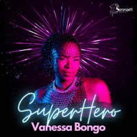 Superhero - Single - Vanessa Bongo