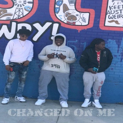 Changed on Me (feat. Liljaylane & Gwapo) - Single