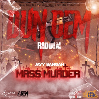 Mass Murder (feat. Jayy Bangah) - Single