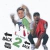 Back 2 Back (feat. Voski) - Single