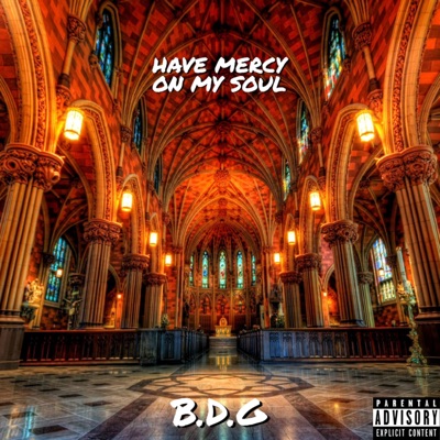 Have Mercy on My Soul