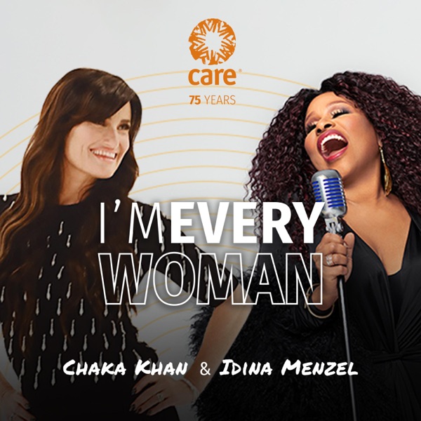 I'm Every Woman (short remake for International Women's Day) - Single - Chaka Khan & Idina Menzel