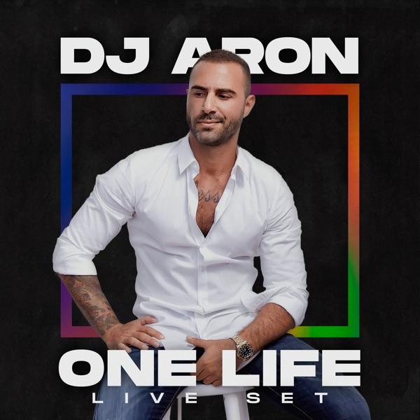DJ Aron: One Life, Pride 2020 (DJ Mix)