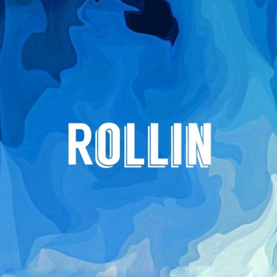 Rollin - Single