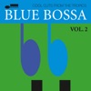 Blue Bossa (Vol. 2)