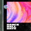 Dan Soleil - Dance Hall Days