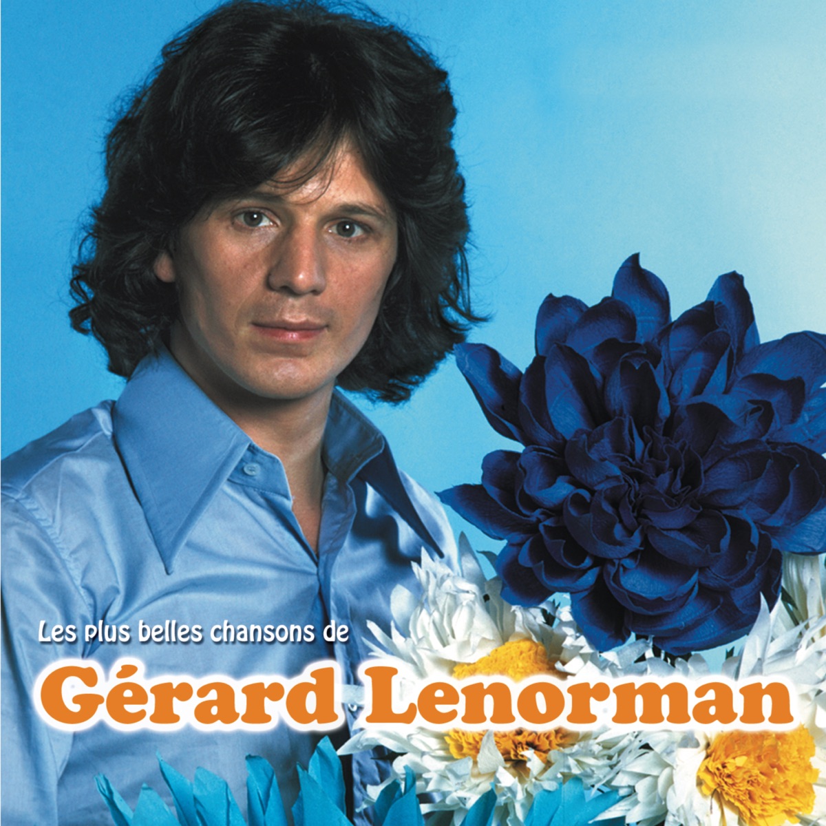 ‎Les plus belles chansons de Gérard Lenorman par Gérard Lenorman sur Apple  Music