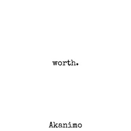 Worth. Akanimo