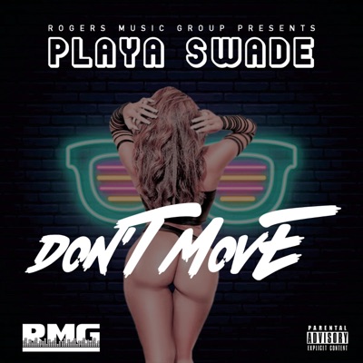Don't Move - Single