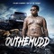 I Got Work (feat. Q Money) - OutheMudd lyrics