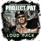 Kelly Green (feat. Juicy J) - Project Pat lyrics