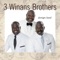 Just Between Me and You - 3 Winans Brothers lyrics