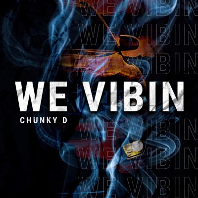 We Vibin' - Single