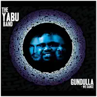 E - Right, 'E - Not Wrong — The Yabu Band