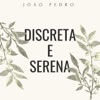 Discreta e Serena - Single, 2020