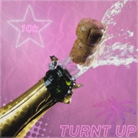 Turnt Up - Single - Gray10k
