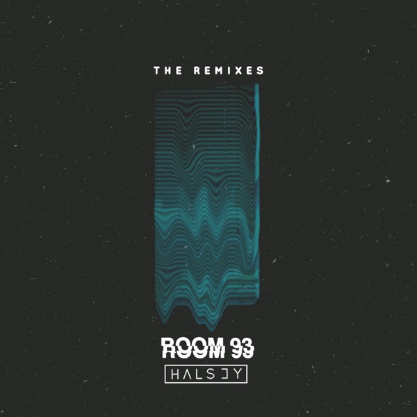 Room 93: The Remixes - Single - Halsey